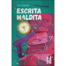Escrita maldita Escrita maldita