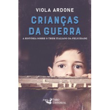 Crianças da guerra Crianças da guerra