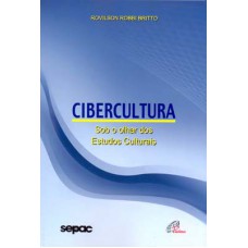 Cibercultura Cibercultura