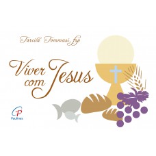 Viver com Jesus Viver com Jesus