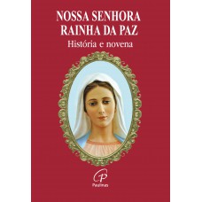Nossa Senhora Rainha da Paz
