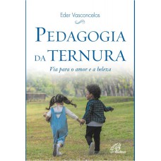 Pedagogia da ternura