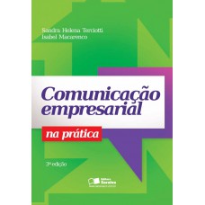 Comunicação empresarial na prática