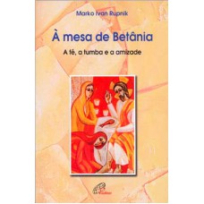 À mesa de Betânia