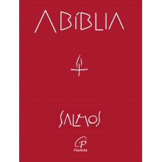 A Bíblia - Salmos
