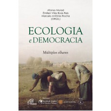 Ecologia e democracia Ecologia e democracia
