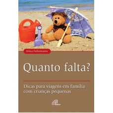Quanto falta? Quanto falta?