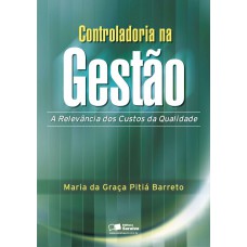 Controladoria na gestão Controladoria na gestão