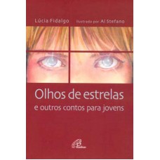 Olhos de estrelas e outros contos para jovens