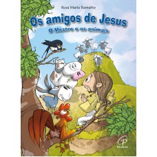Os amigos de Jesus