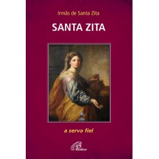 Santa Zita: a serva fiel Santa Zita: a serva fiel