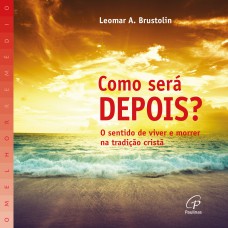 Como será depois?