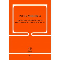 Inter Mirifica - 27