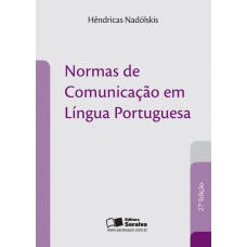 Normas de comunicação em língua portuguesa Normas de comunicação em língua portuguesa