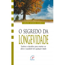 O segredo da longevidade