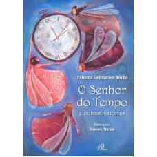 O Senhor do Tempo O Senhor do Tempo