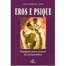 Eros e psique Eros e psique
