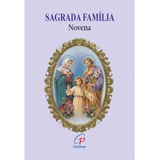Sagrada Família (A) - Novena