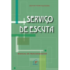 Serviço de escuta: manual de procedimentos