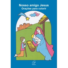 Nosso amigo Jesus