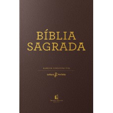 Bíblia ACF, Capa luxo marrom, Leitura Perfeita