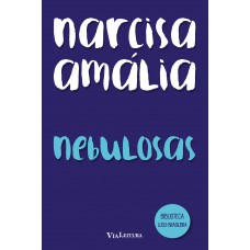 Nebulosas - Narcisa Amália (LEITURA OBRIGATÓRIA FUVEST)