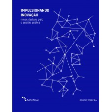 Impulsionando inovação