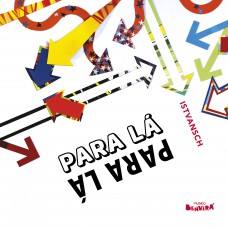 Para lá para lá - 1ª edição 2024
