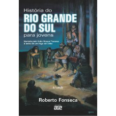 História do Rio Grande do Sul para jovens