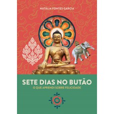 Sete dias no butão