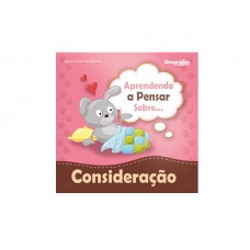Aprendendo a pensar sobre - Consideração