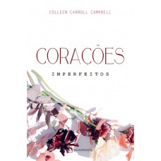 Corações imperfeitos Corações imperfeitos