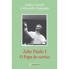 João Paulo I: O Papa do sorriso