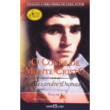 O Conde de monte Cristo - Volume I O Conde de monte Cristo - Volume I