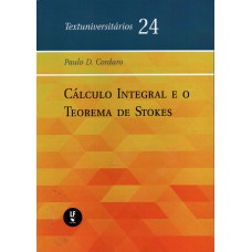 Cálculo Integral e o Teorema de Stokes