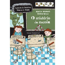 O Mistério da Escola - 1ª Edição - Agência de Detetives Marco e Maia