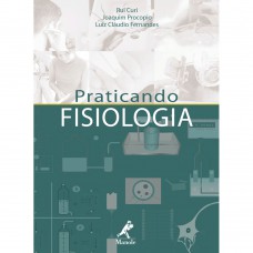 Praticando fisiologia