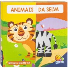 Misture e Divirta-se! Animais da Selva Misture e Divirta-se! Animais da Selva