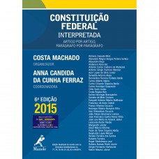 Constituição federal interpretada Constituição federal interpretada