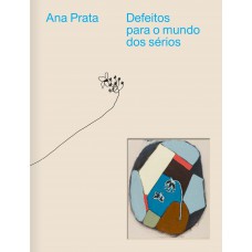 Defeitos para o mundo dos sérios