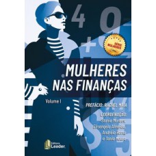 Mulheres nas finanças - volume i