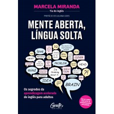 Mente aberta, língua solta Mente aberta, língua solta