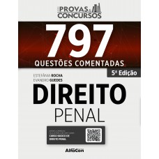 Série Provas & Concursos - Direito Penal - 5ª Edição