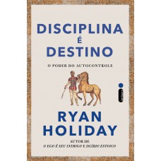 Disciplina é destino Disciplina é destino