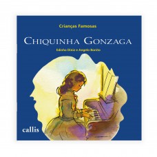 Chiquinha Gonzaga - Crianças Famosas