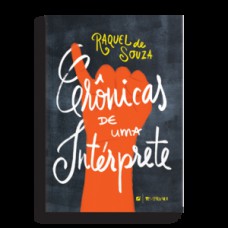 Crônicas de uma intérprete