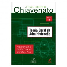 Teoria geral da administração Teoria geral da administração