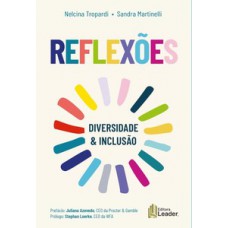 Reflexões diversidade & inclusão