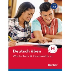 Deutsch uben - wortschatz und grammatik a2 - buch Deutsch uben - wortschatz und grammatik a2 - buch