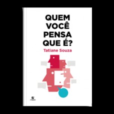 Quem você pensa que é?